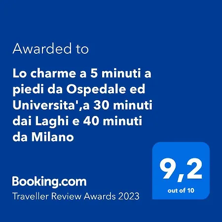 Lo Charme: Near Hospital & Novara
